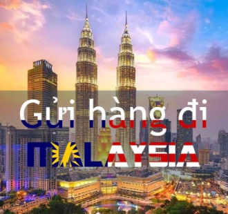 GỬI HÀNG ĐI MALAYSIA